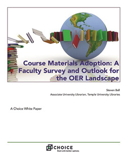 “Course Materials Adoption: A Faculty Survey and Outlook for the OER Landscape” 