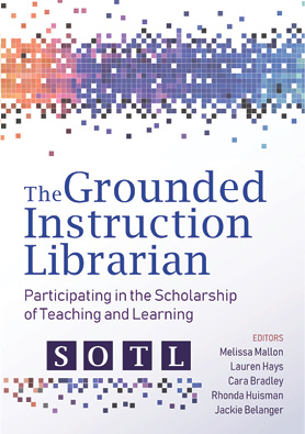 Book cover: The Grounded Instruction Librarian