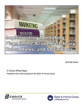 White paper cover: Implementing Marking Plans in the Academic Library: Rules, Roles, and Definitions