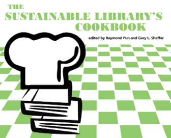 Book cover: The Sustainable Library's Cookbook