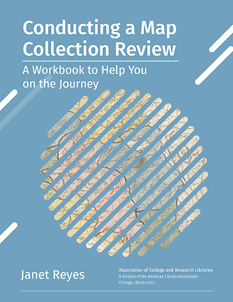 Book cover: Conducting a Map Collection Review: A Workbook to Help you on the Journey