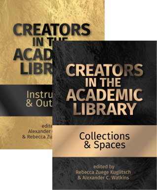 Book cover: Creators in the Academic Library