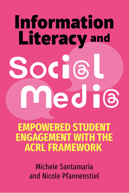 Book cover: Information Literacy and Social Media