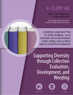 Cover: Supporting Diversity throught Collection Evaluation, Development, and Weeding: CLIPP #48