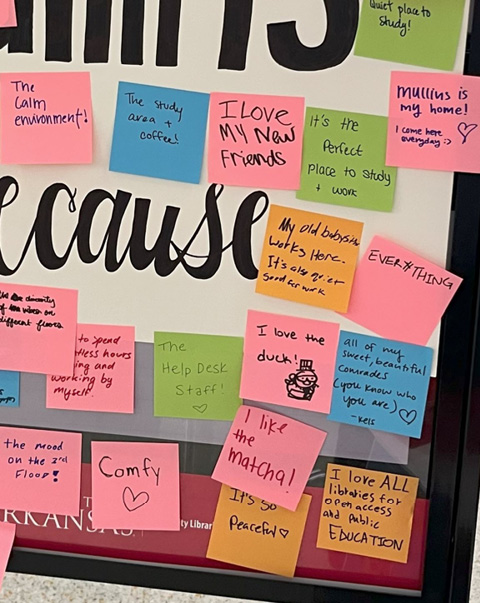 Poster where students shared what they love about the library.